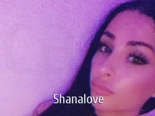 Shanalove