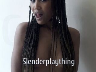 Slenderplaything