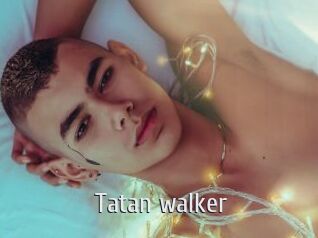 Tatan_walker