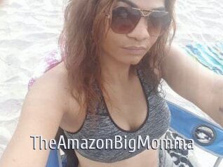 TheAmazonBigMomma