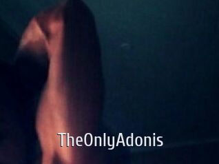 TheOnlyAdonis