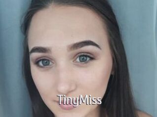 TinyMiss