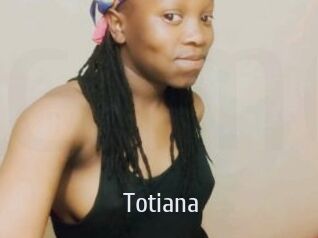 Totiana