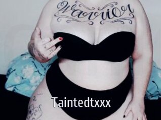 Taintedtxxx