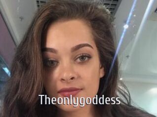 Theonlygoddess