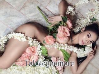 Toloveyoumore
