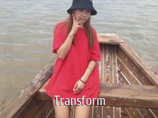 Transform