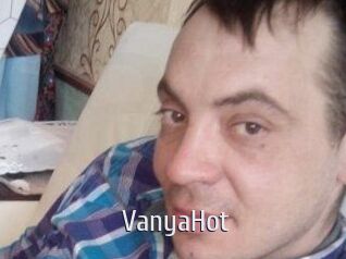 VanyaHot