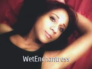 WetEnchantress