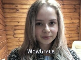 WowGrace