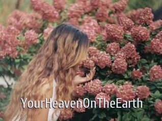 YourHeavenOnTheEarth