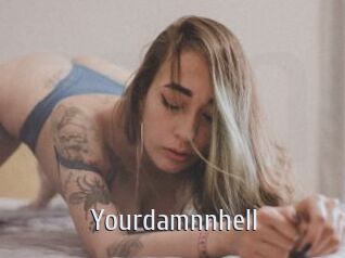 Yourdamnnhell
