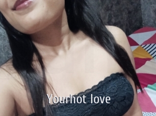 Yourhot_love
