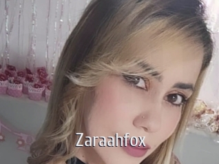 Zaraahfox